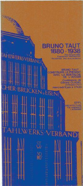 Bruno Taut : construire le présent avec la nostalgie de l'avenir